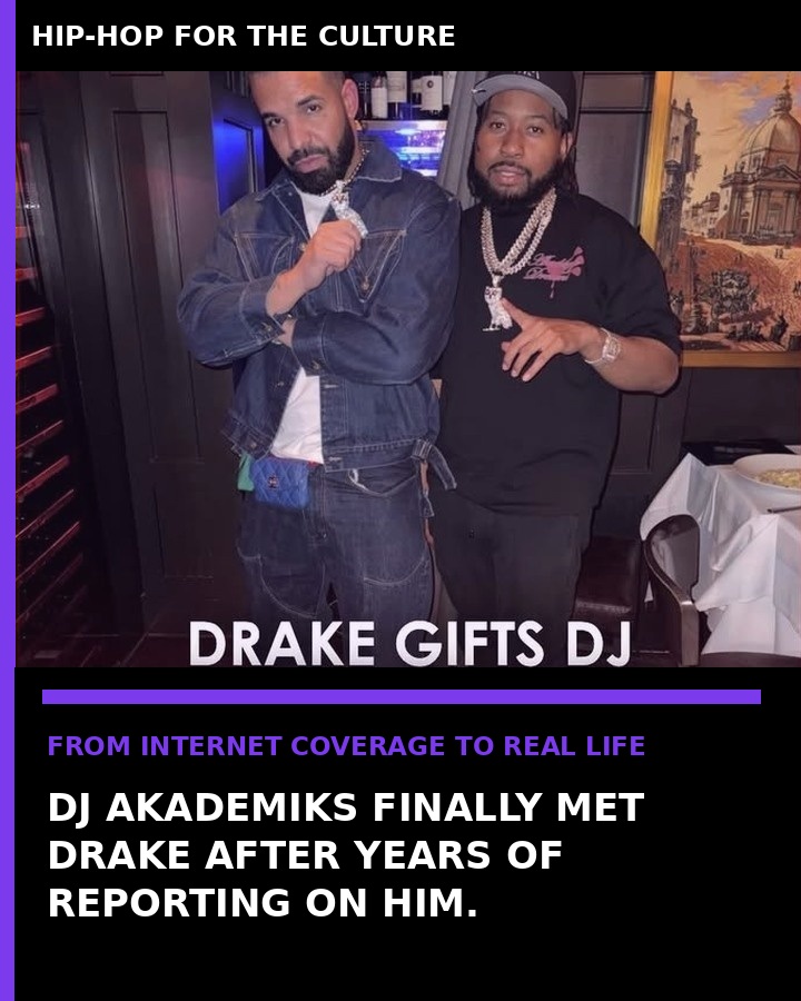 DJ Akademiks and Drake
