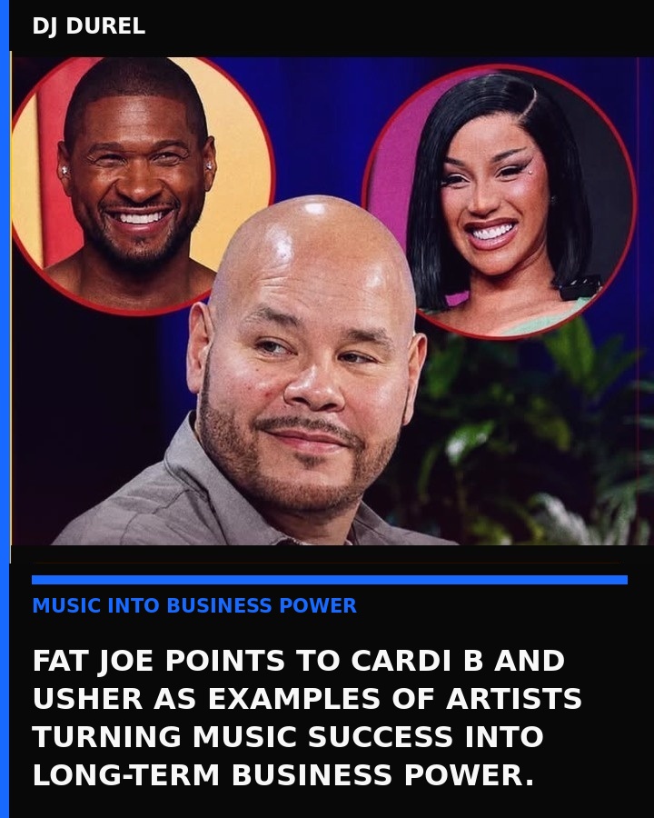 Fat Joe Cardi B Usher business
