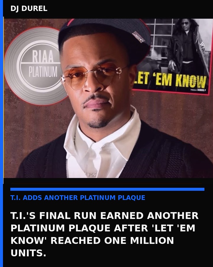 T.I. platinum milestone
